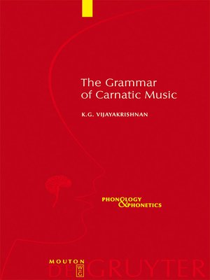 cover image of The Grammar of Carnatic Music